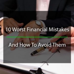 top financial mistakes